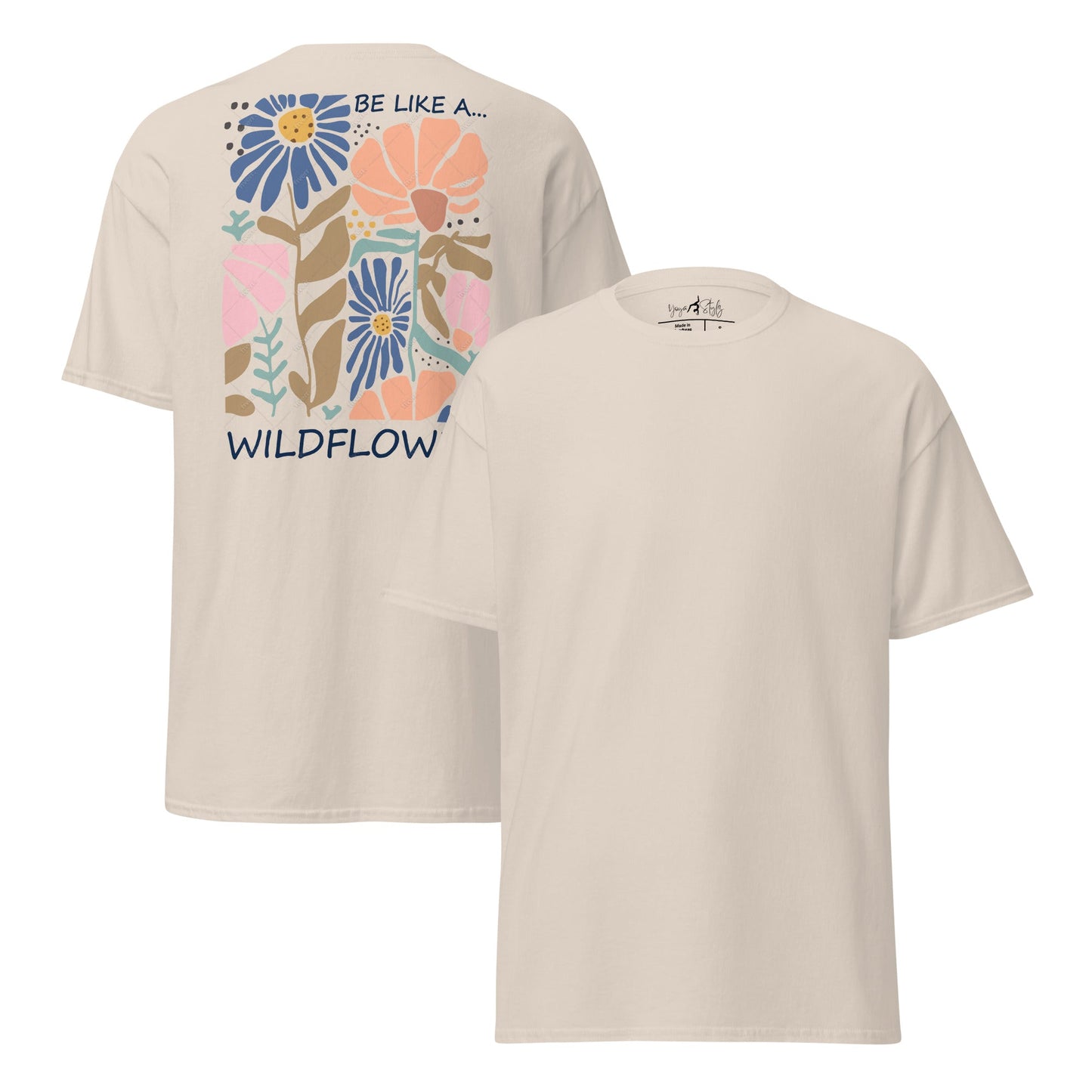 Be like a wildflower – T-Shirt mit Rückendruck – Unisex Baumwoll - Shirt – Boho Natur Statement - Klassisches Unisex T-Shirt - YogaStylz