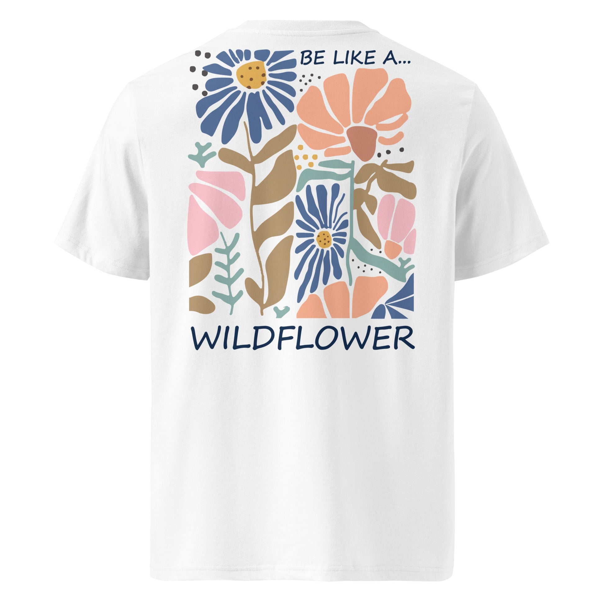 Be Like a Wildflower Shirt | Bio - Baumwolle Boho Shirt | Natürliches Design - YogaStylz