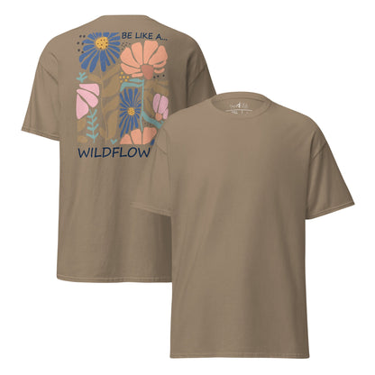Be like a wildflower – T-Shirt mit Rückendruck – Unisex Baumwoll - Shirt – Boho Natur Statement - Klassisches Unisex T-Shirt - YogaStylz