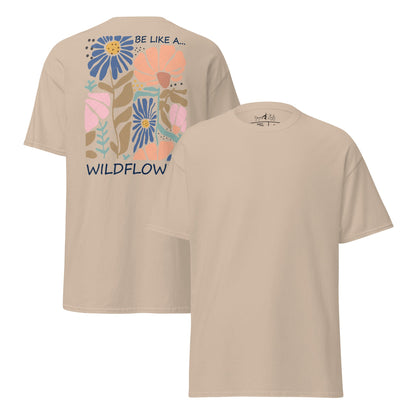 Be like a wildflower – T-Shirt mit Rückendruck – Unisex Baumwoll - Shirt – Boho Natur Statement - Klassisches Unisex T-Shirt - YogaStylz