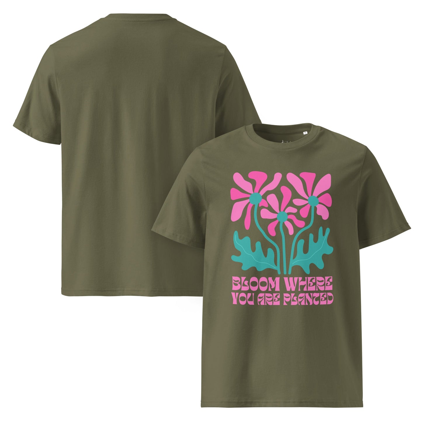 Bloom Where You Are Planted T-Shirt, Bio Unisex T-Shirt, Blumen Shirt mit Spruch - YogaStylz
