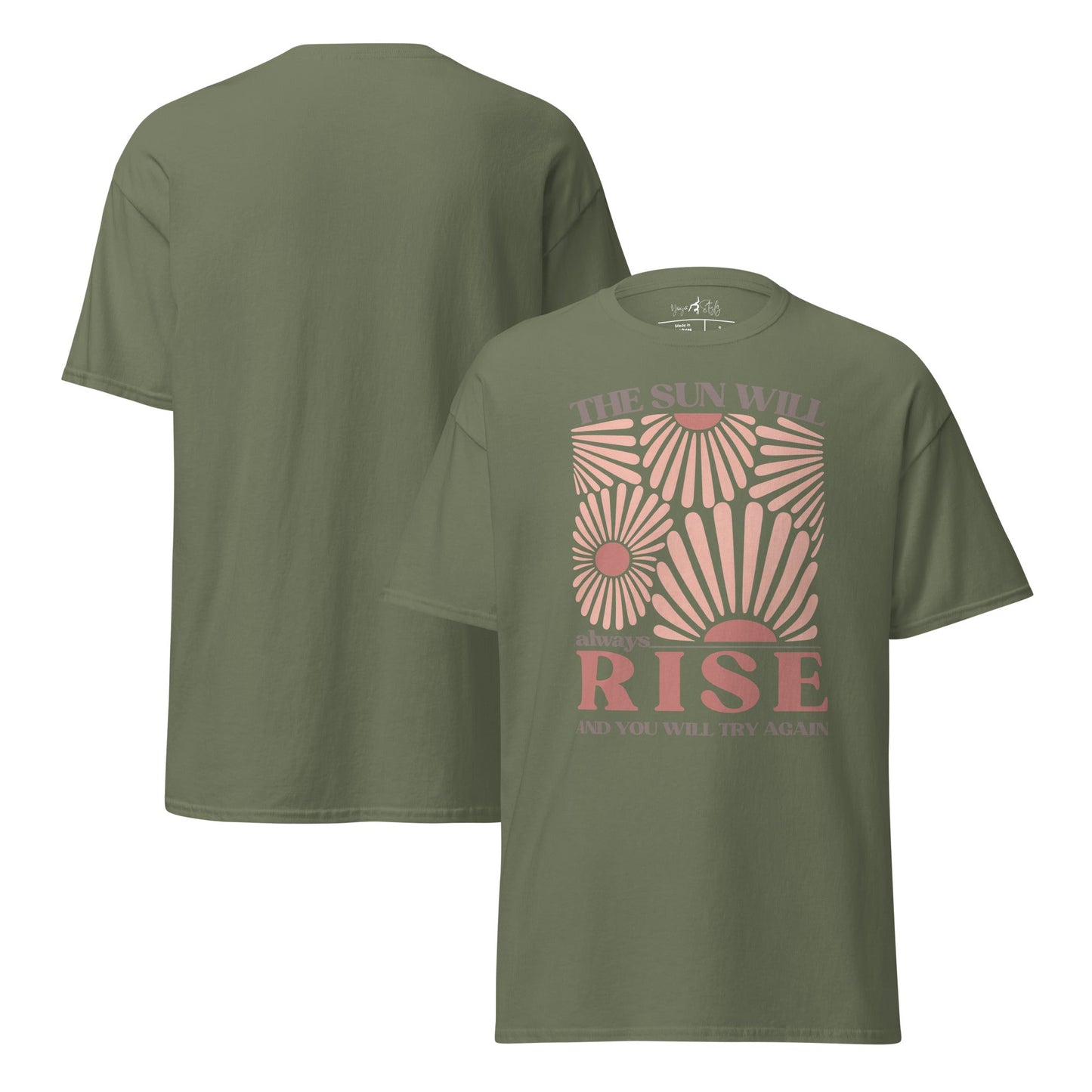 Sonnen T-Shirt mit Statement | The Sun Will Always Rise | Zeitloses Motiv - YogaStylz
