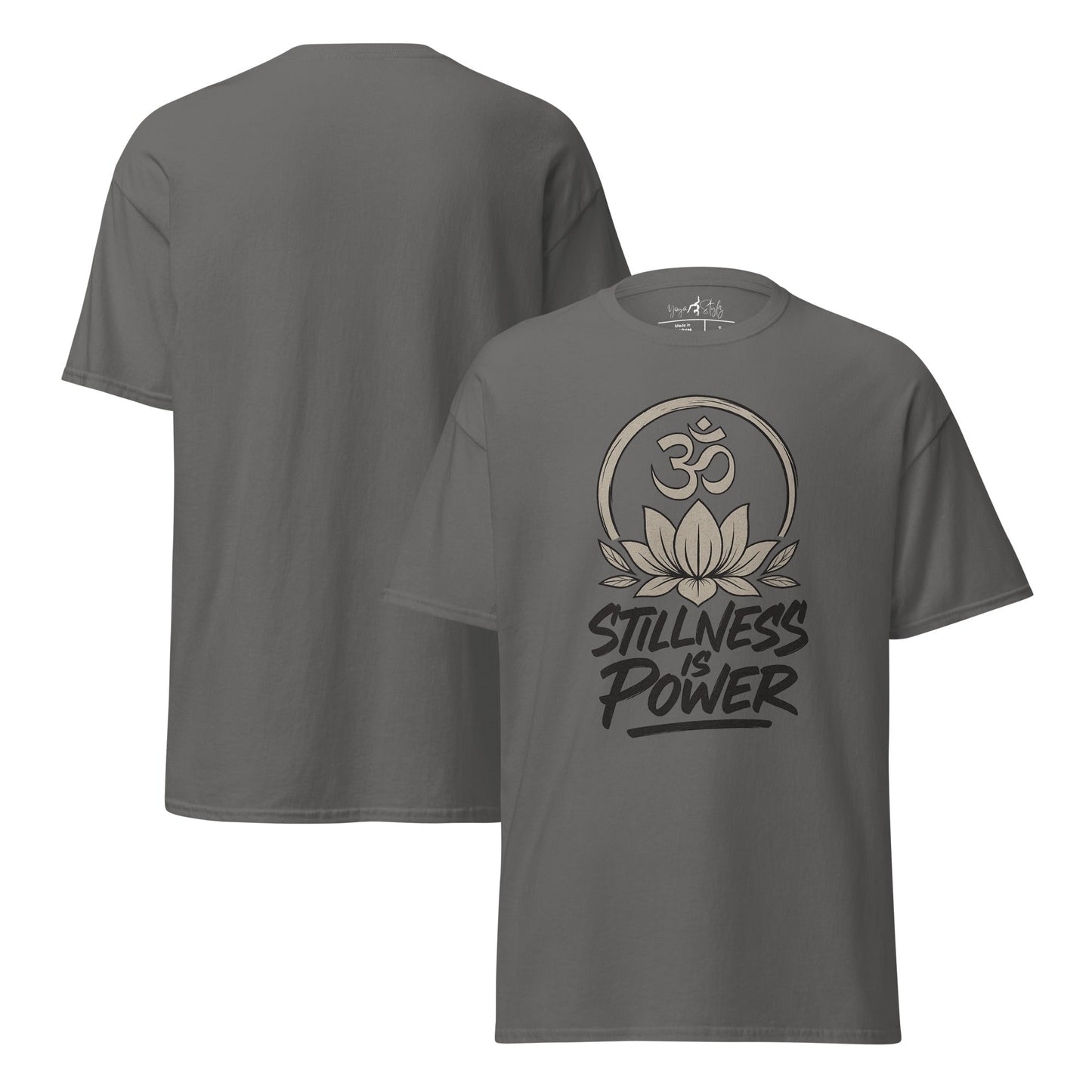 Stillness is Power T-Shirt – Streetwear Unisex Shirt aus 100 % Baumwolle – Achtsamkeit, Ruhe, Yoga, Mindfulness Look - YogaStylz
