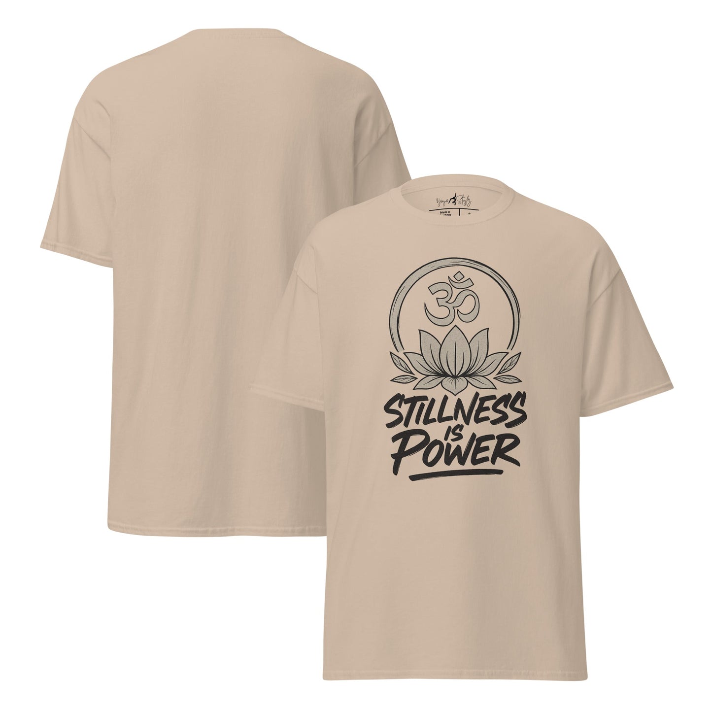 Stillness is Power T-Shirt – Streetwear Unisex Shirt aus 100 % Baumwolle – Achtsamkeit, Ruhe, Yoga, Mindfulness Look - YogaStylz