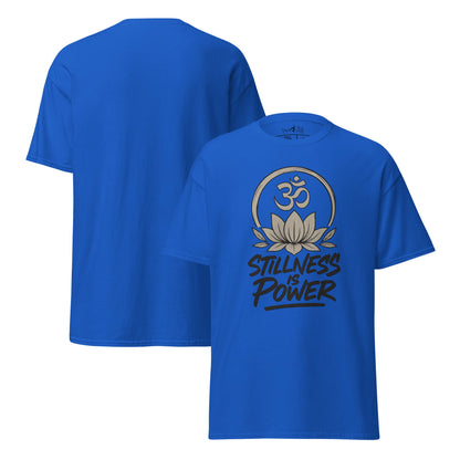 Stillness is Power T-Shirt – Streetwear Unisex Shirt aus 100 % Baumwolle – Achtsamkeit, Ruhe, Yoga, Mindfulness Look - YogaStylz