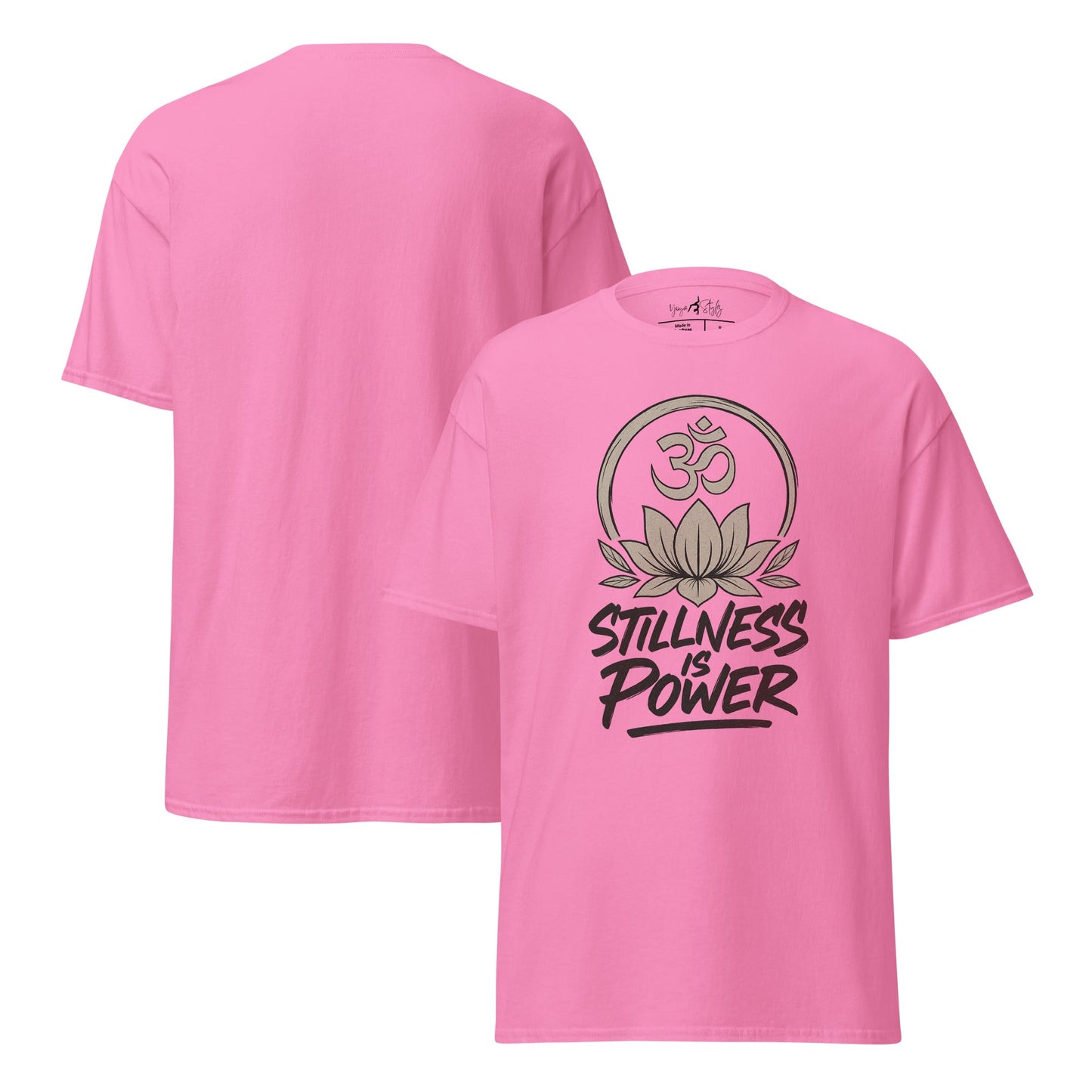 Stillness is Power T-Shirt – Streetwear Unisex Shirt aus 100 % Baumwolle – Achtsamkeit, Ruhe, Yoga, Mindfulness Look - YogaStylz