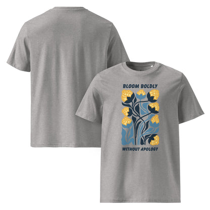 T-Shirt mit „Bloom Boldly Without Apology“ Print – Unisex Shirt aus 100 % Baumwolle (Bio) | Retro Florales Statement - YogaStylz