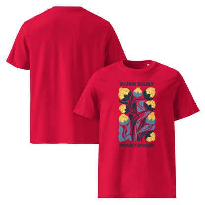 T-Shirt mit „Bloom Boldly Without Apology“ Print – Unisex Shirt aus 100 % Baumwolle (Bio) | Retro Florales Statement - YogaStylz