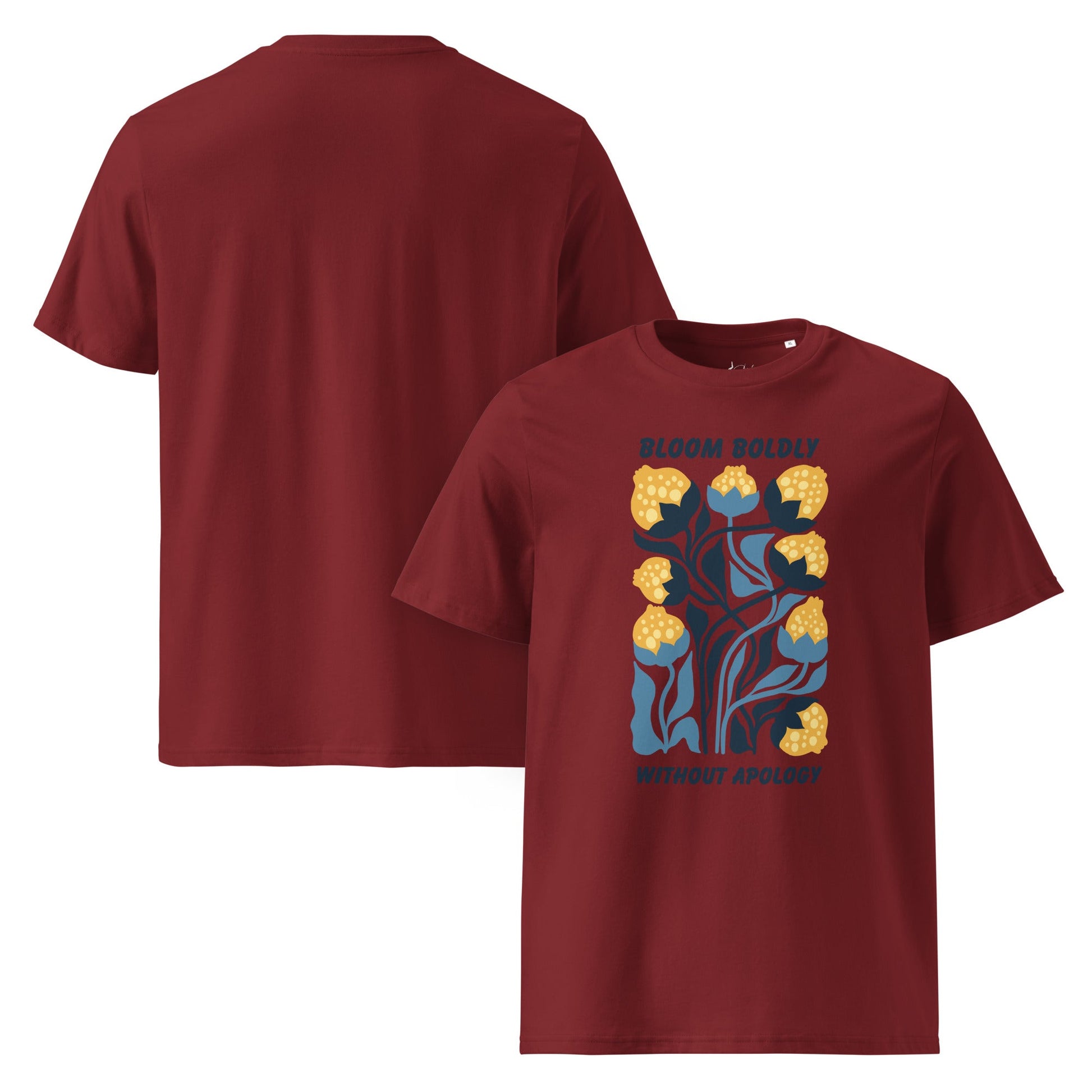 T-Shirt mit „Bloom Boldly Without Apology“ Print – Unisex Shirt aus 100 % Baumwolle (Bio) | Retro Florales Statement - YogaStylz