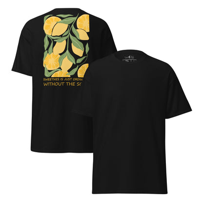 T-Shirt Sweetness Is Just Ordinary Without the Sour | Baumwollshirt | Statement Shirt - YogaStylz