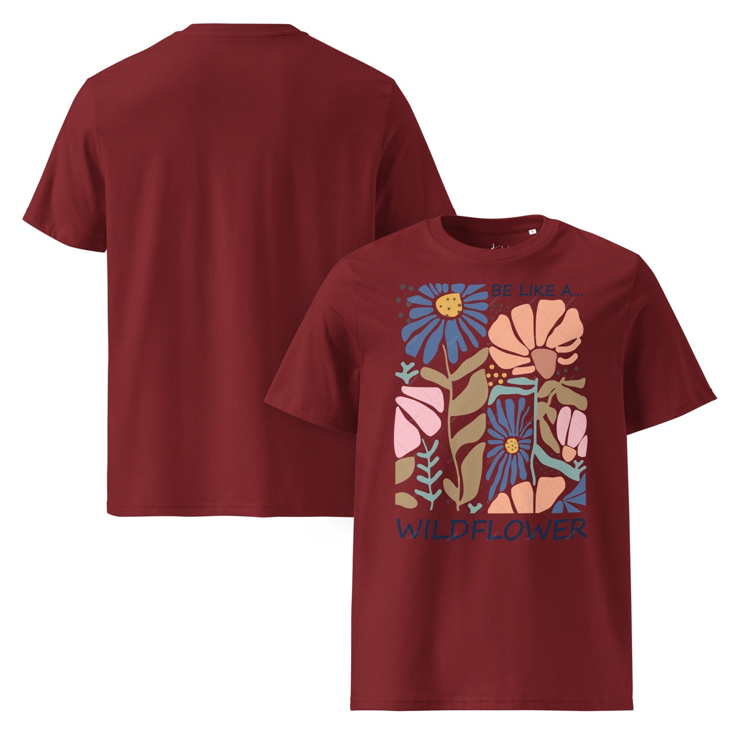 Unisex - Bio - Baumwoll - T-Shirt 🌼 Be like a wildflower – frei, mutig & voller Farbe! - YogaStylz