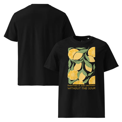 Unisex - Bio - Baumwoll - T-Shirt Süße ist nichts Besonderes – ohne das Saure! - YogaStylz