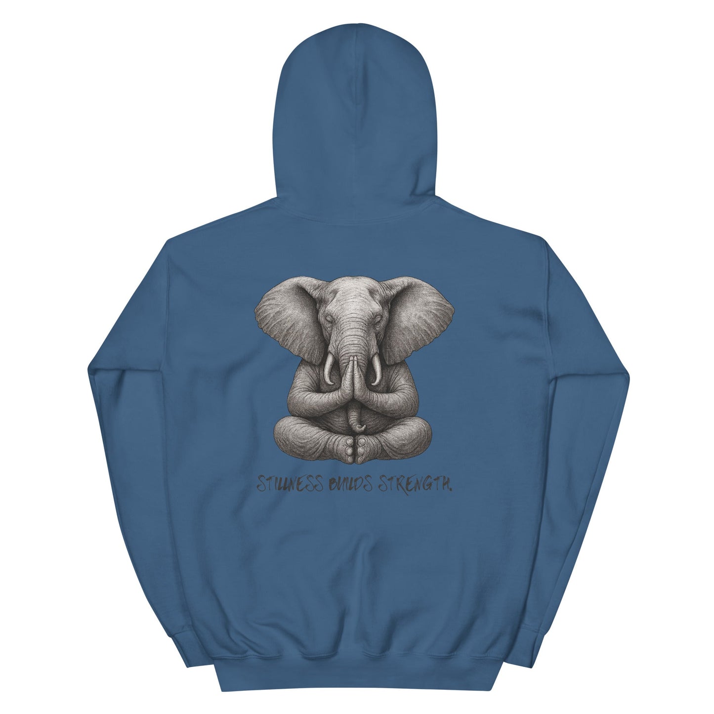 Unisex - Kapuzenpullover - Yoga Hoodie Elefant – Stillness builds strength – Spiritueller Unisex Kapuzenpullover – Boho Design – Achtsamkeit & Komfort - YogaStylz